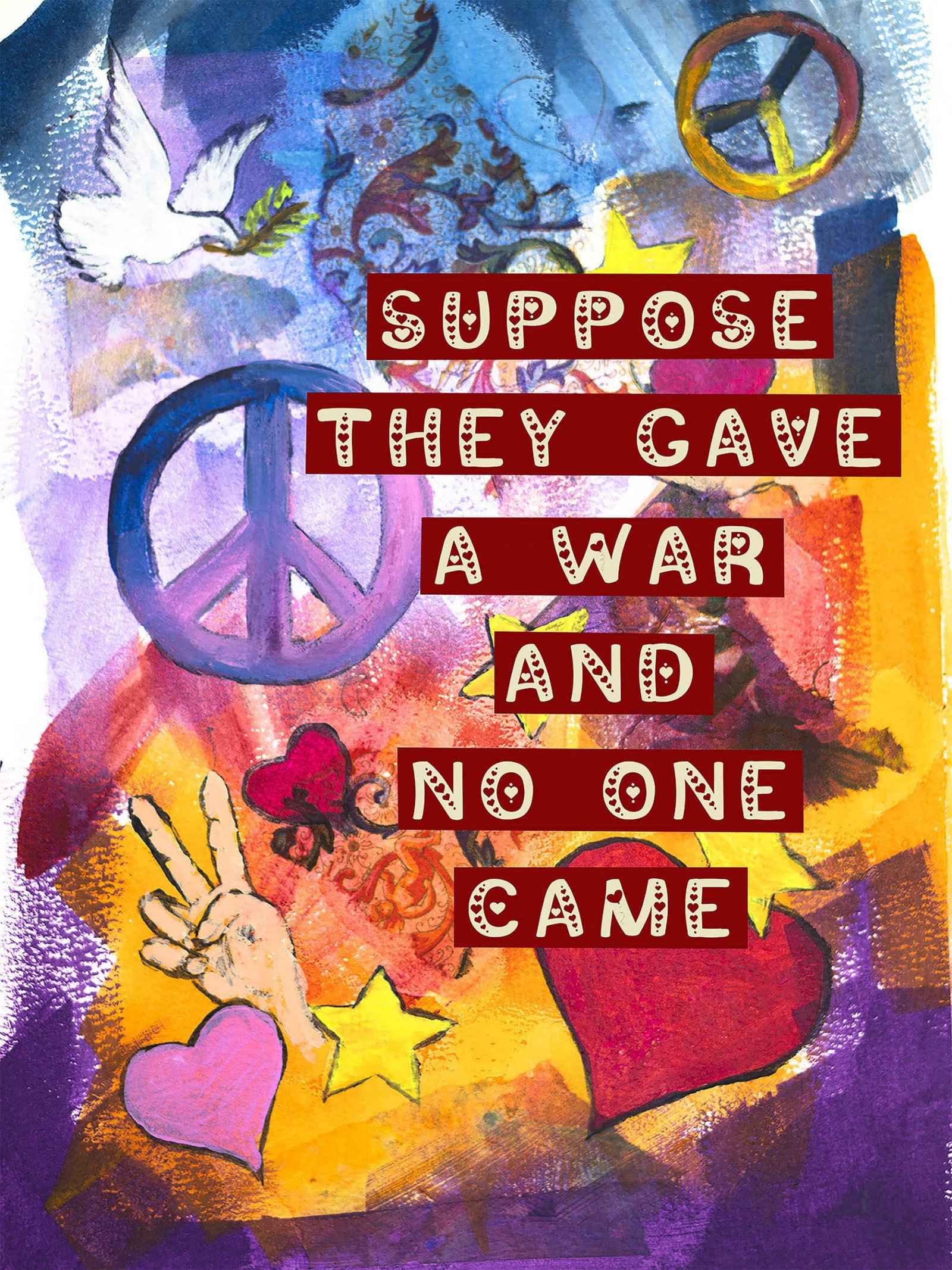 War 2000x2667 72 Suppose They Gave a War and No One Came